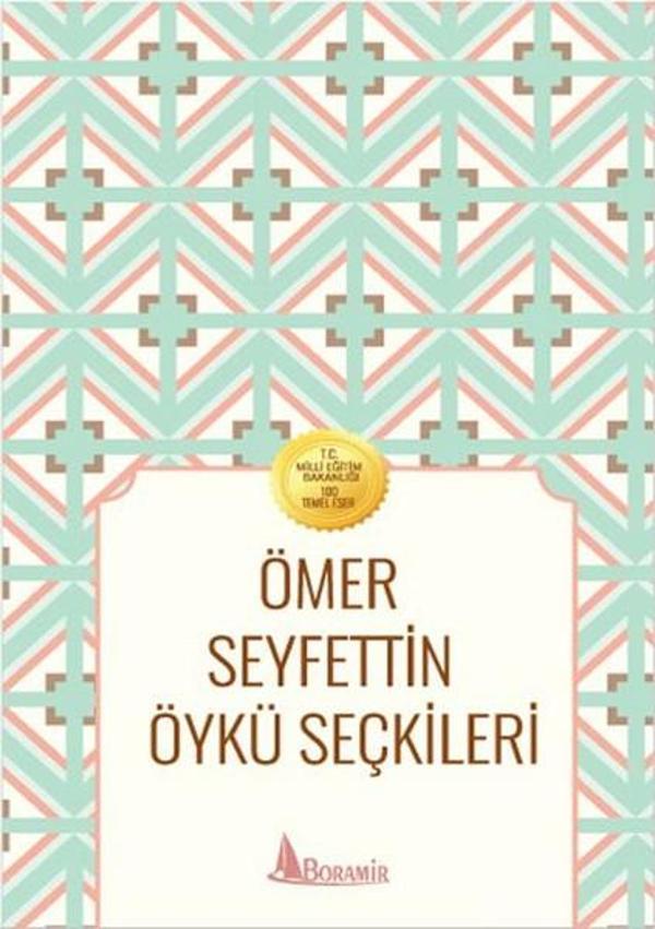 Ömer Seyfettin Öykü Seçkileri - Boramir Yayınları - Image 1