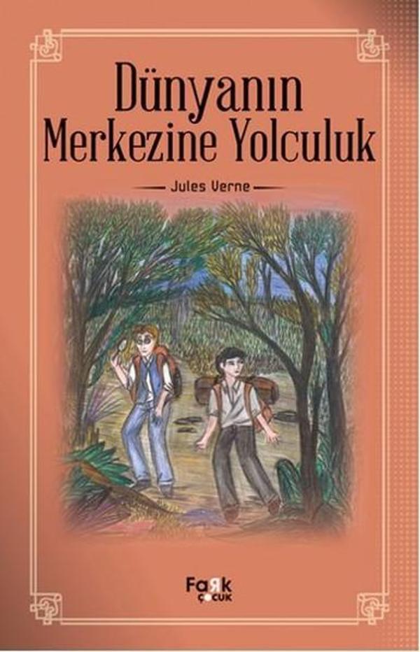 Dünyanın Merkezine Yolculuk - Fark Çocuk - Image 1