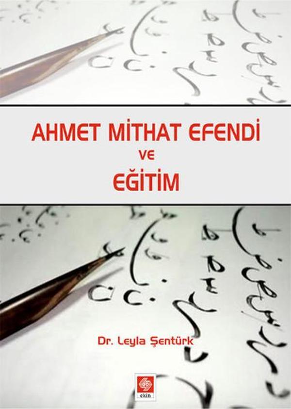 Ahmet Mithat Efendi ve Eğitim - Ekin Basım Yayın - Image 1