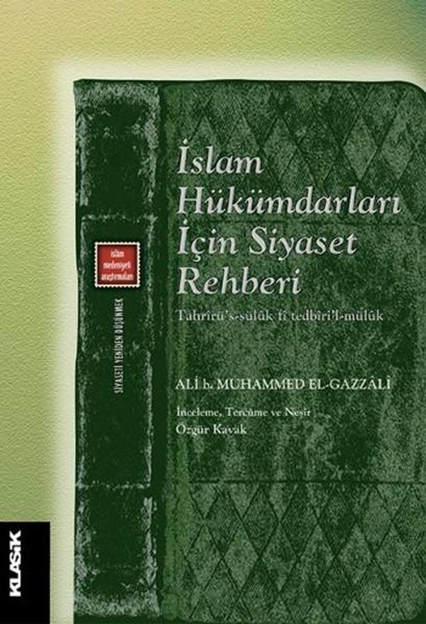 İslam Hükümdarları İçin Siyaset Rehberi - Klasik Yayınları - Image 1