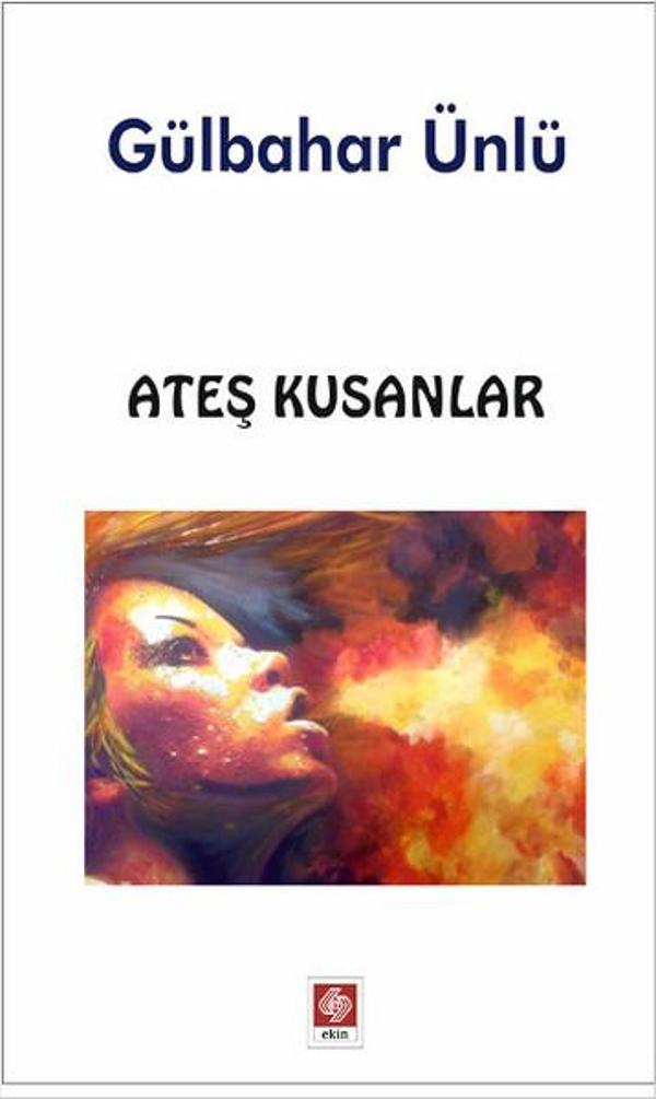 Ekin Basım Yayın Ateş Kusanlar - Ekin Basım Yayın - Image 1