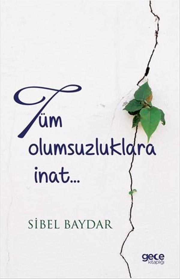 Tüm Olumsuzluklara İnat - Gece Kitaplığı - Image 1