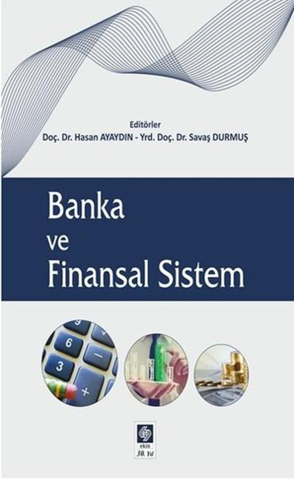 Banka ve Finansal Sistem - Ekin Basım Yayın - Image 1