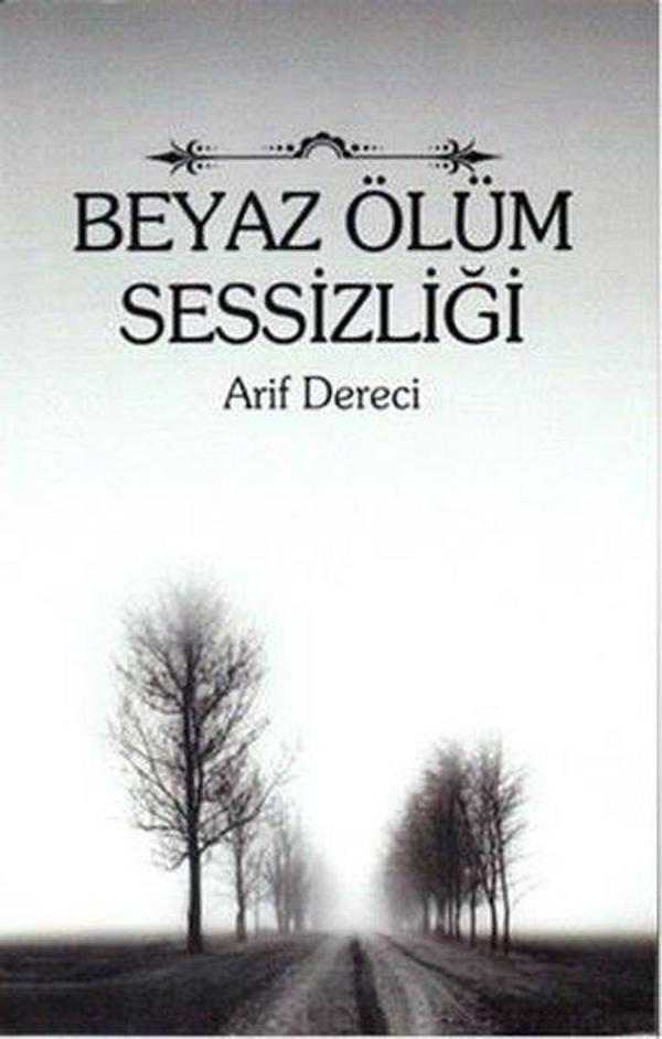 Beyaz Ölüm Sessizliği - Berre Yayınevi - Image 1