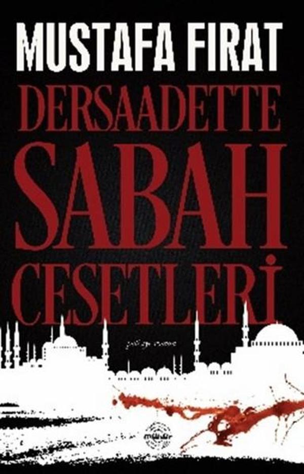 Dersaadette Sabah Cesetleri - Mühür Kitaplığı - Image 1