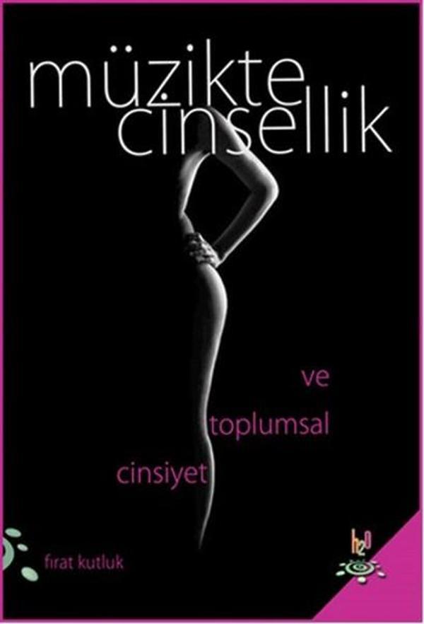 Müzikte Cinsellik ve Toplumsal Cinsiyet - h2o Kitap - Image 1
