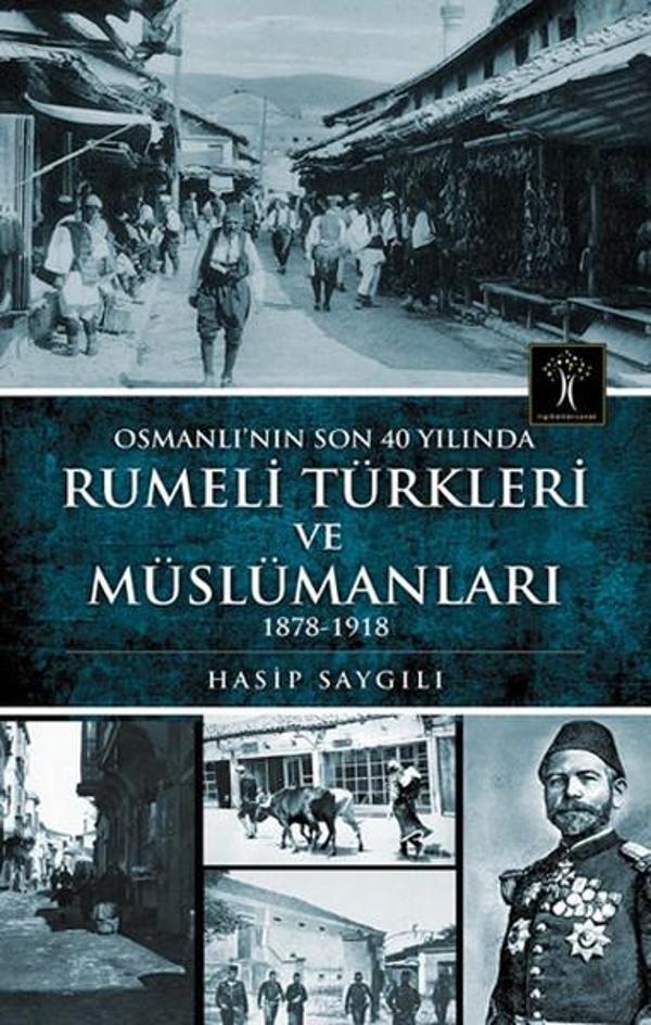Rumeli Türkleri ve Müslümanları - İlgi Kültür Sanat Yayınları - Image 1