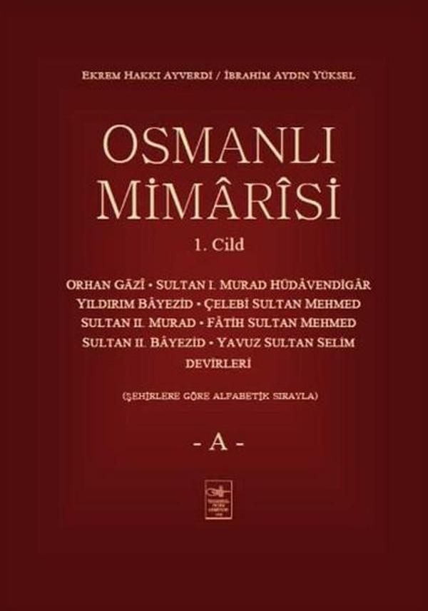 Osmanlı Mimarisi Cilt 1-A - İstanbul Fetih Cemiyeti - Image 1