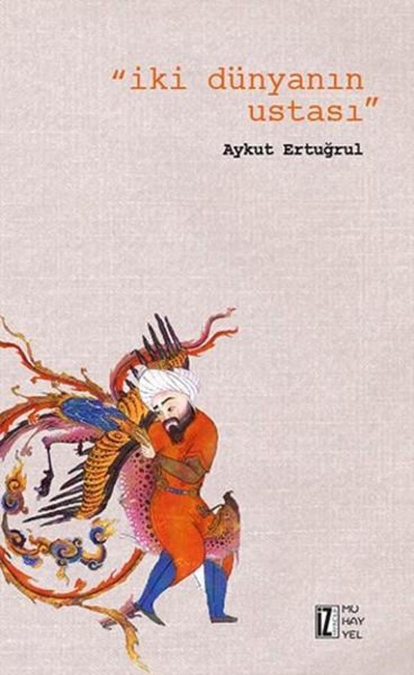 İki Dünyanın Ustası - İz Yayıncılık - Image 1
