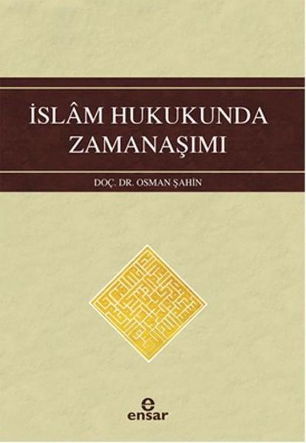İslam Hukukunda Zamanaşımı - Ensar Neşriyat - Image 1