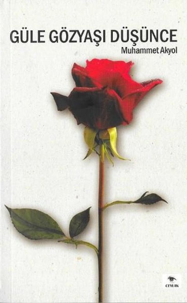 Güle Gözyaşı Düşünce - Ceylan Yayıncılık - Image 1
