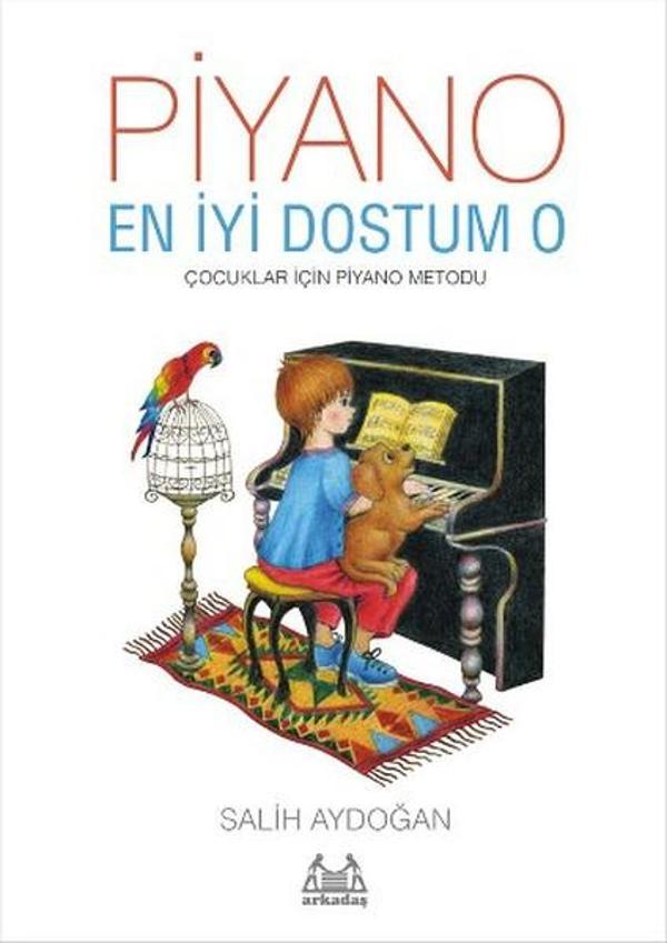 Piyano En İyi Dostum O - Arkadaş Yayıncılık - Image 1