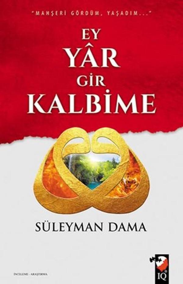 Ey Yar Gir Kalbime - IQ Kültür Sanat Yayıncılık - Image 1