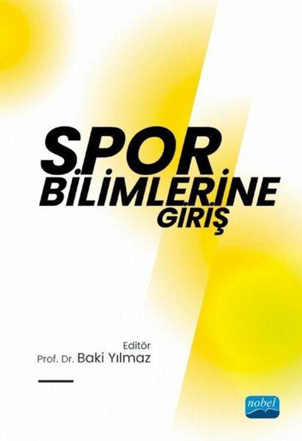 Spor Bilimlerine Giriş - Nobel Akademik Yayıncılık - Image 1