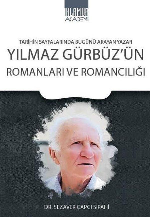 Yılmaz Gürbüz'ün Romanları ve Romancılığı - Ihlamur Kitap - Image 1