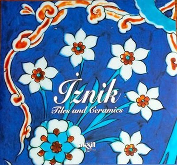 İznik - Tiles and Ceramics - Akşit Yayıncılık - Image 1