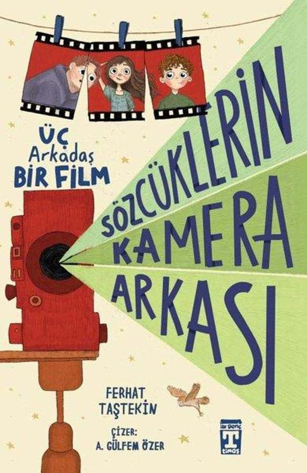 Sözcüklerin Kamera Arkası - Üç Arkadaş Bir Film - Timaş İlk Genç - Image 1