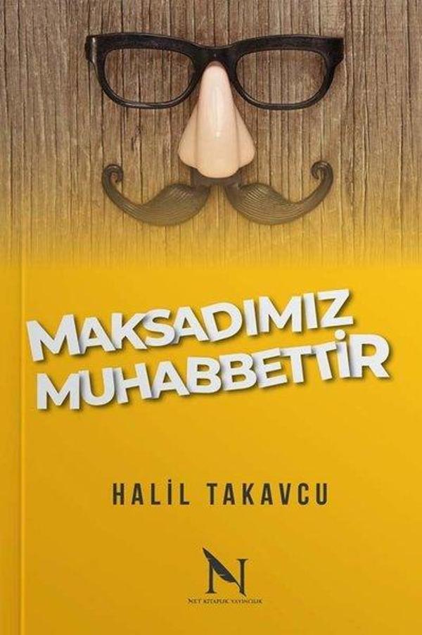 Maksadımız Muhabbettir - Net Kitaplık Yayıncılık - Image 1