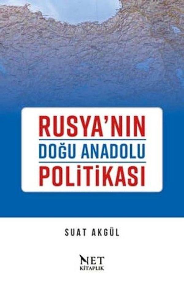 Rusya'nın Doğu Anadolu Politikası - Net Kitaplık Yayıncılık - Image 1