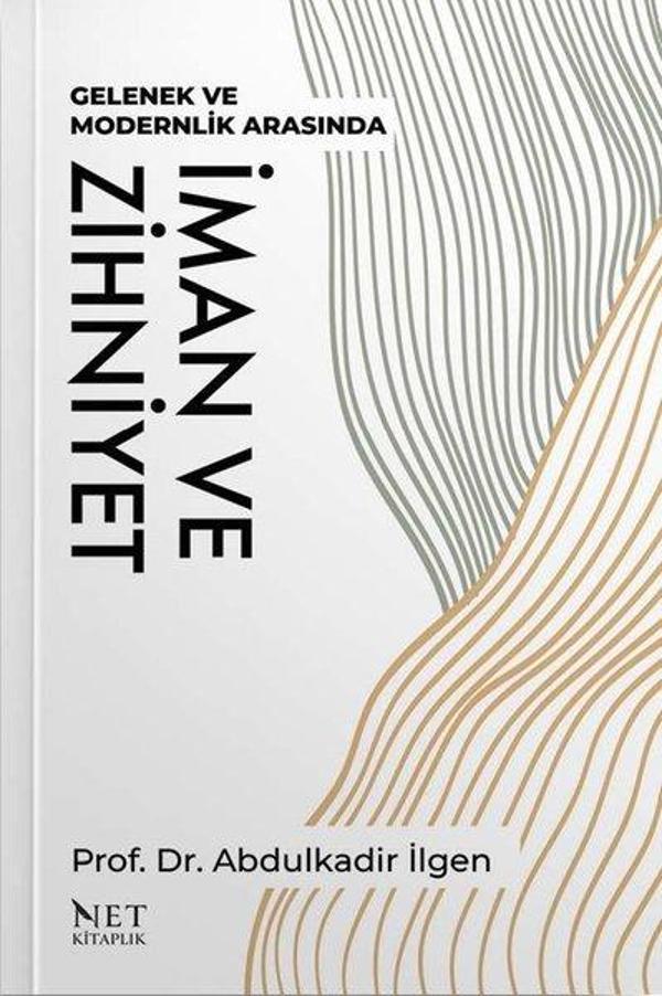 İman ve Zihniyet - Net Kitaplık Yayıncılık - Image 1
