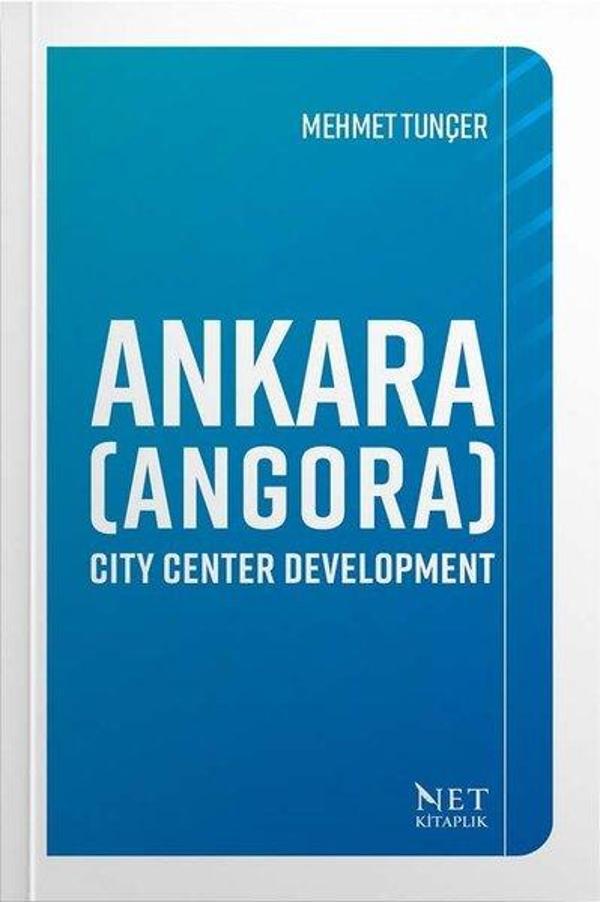 Ankara (Angora) City Center Development - Net Kitaplık Yayıncılık - Image 1