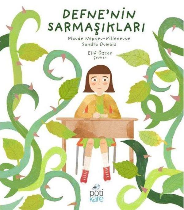 Defne'nin Sarmaşıkları - Pötikare Yayınları - Image 1