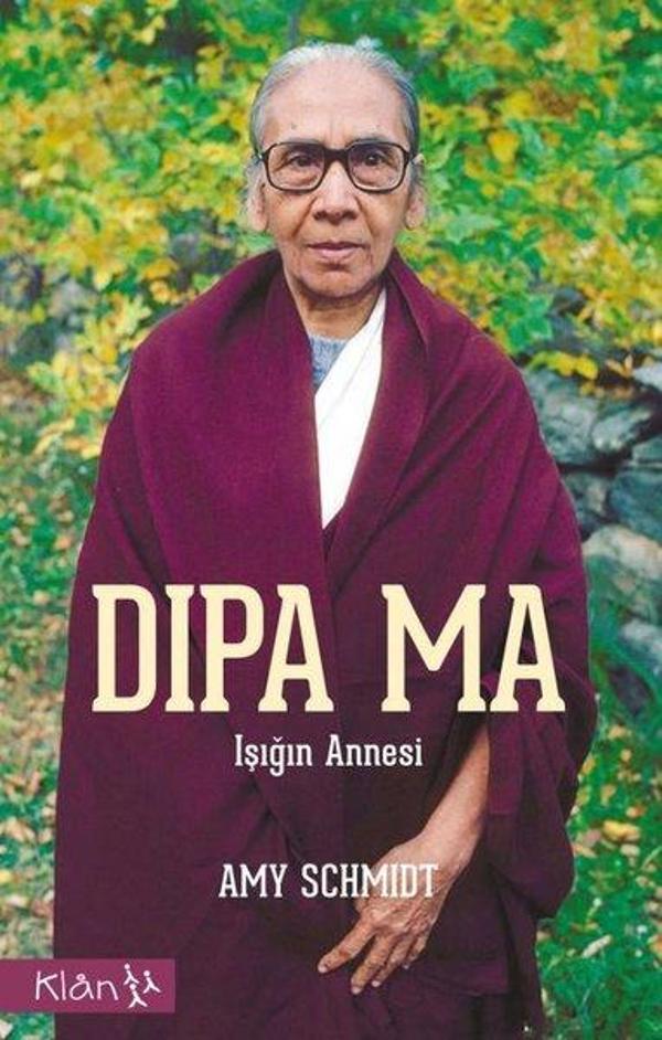 Dipa Ma - Işığın Annesi - Klan Yayınları - Image 1