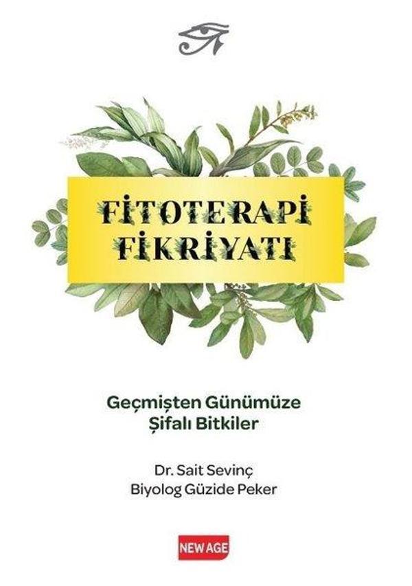 Fitoterapi Fikriyatı - Geçmişten Günümüze Şifali Bitkiler - New Age Yayınları - Image 1