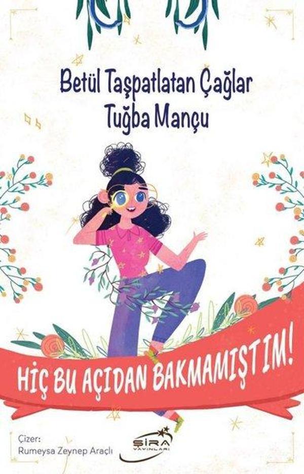 Hiç Bu Açıdan Bakmamıştım! - Şira Yayınları - Image 1