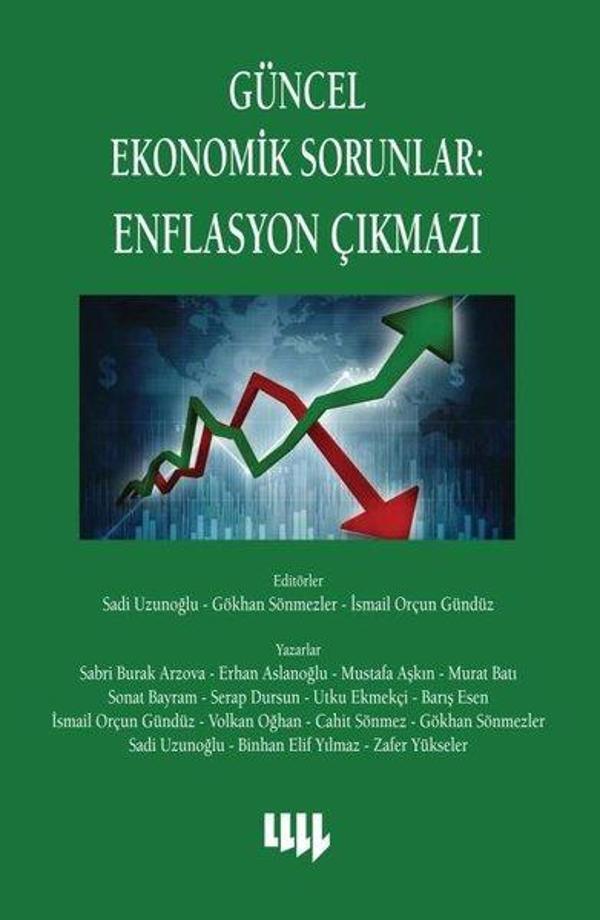 Güncel Ekonomik Sorunlar: Enflasyon Çıkmazı - Literatür Yayıncılık - Image 1