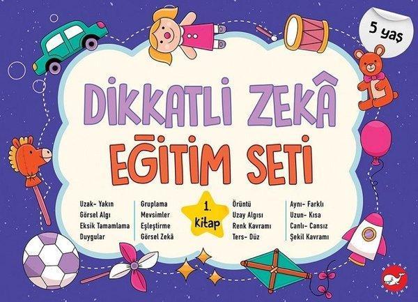 Dikkatli Zeka Eğitim Seti 5 Yaş - 1.Kitap - Beyaz Balina Yayınları - Image 1