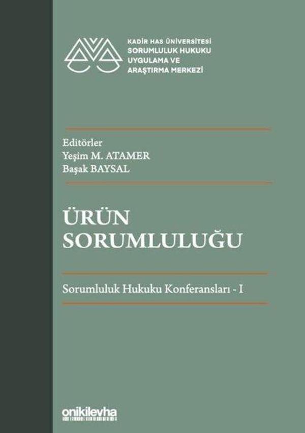 Ürün Sorumluluğu - Sorumluluk Hukuku Konferansları 1 - On İki Levha Yayıncılık - Image 1