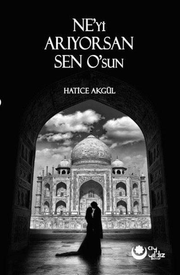 Ne'yi Arıyorsan Sen O'sun - Ayyıldız Kitap - Image 1