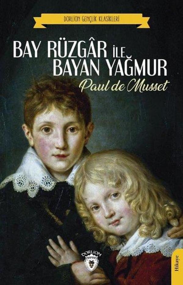 Bay Rüzgar ile Bayan Yağmur - Dorlion Yayınevi - Image 1