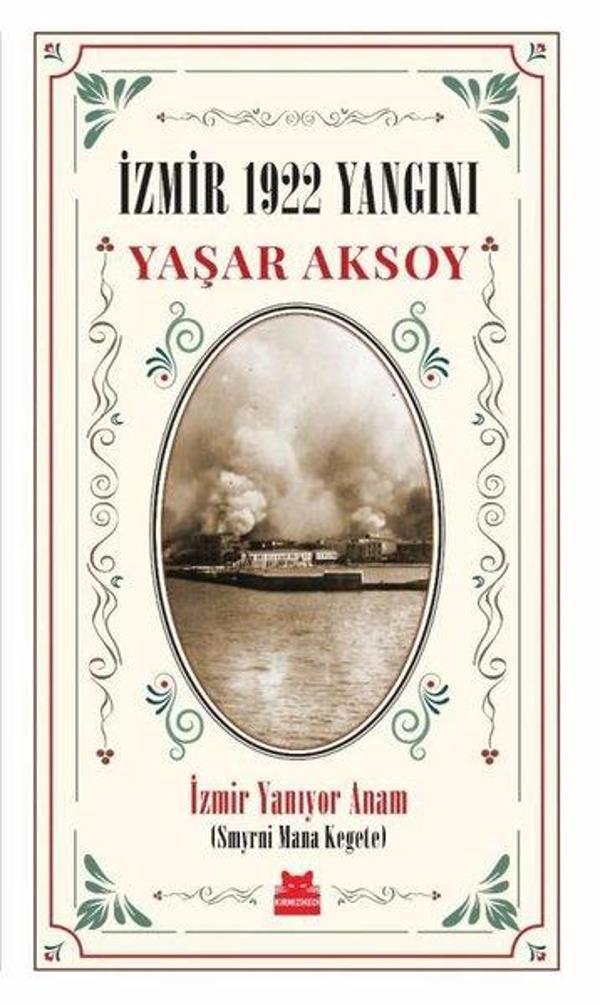 İzmir 1922 Yangını - Kırmızı Kedi Klasikler - Kırmızı Kedi Yayınevi - Image 1