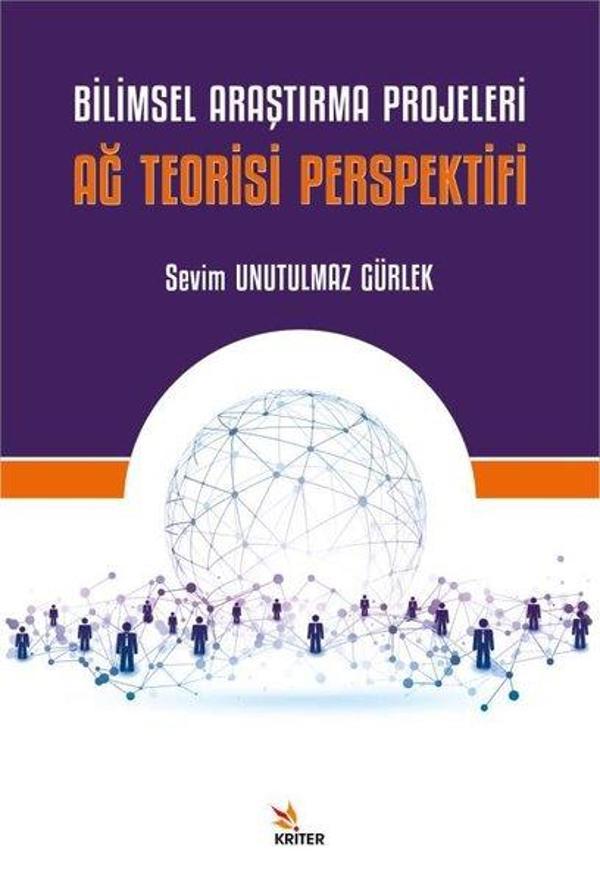 Bilimsel Araştırma Projeleri: Ağ Teorisi Perspektifi - Kriter - Image 1