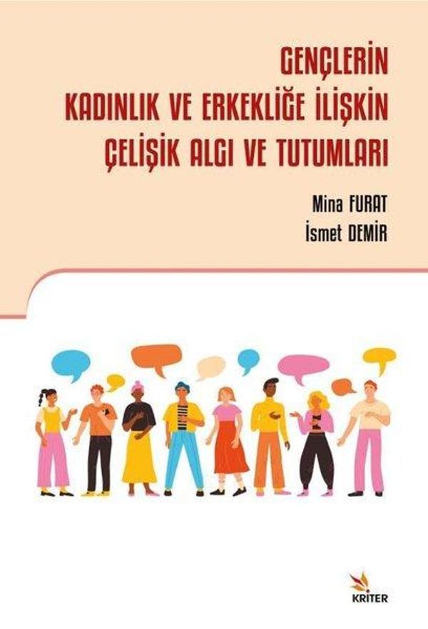 Gençlerin Kadınlık ve Erkekliğe İlişkin Çelişik Algı ve Tutumları - Kriter - Image 1