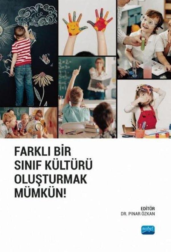 Farklı Bir Sınıf Kültürü Oluşturmak Mümkün! - Nobel Akademik Yayıncılık - Image 1