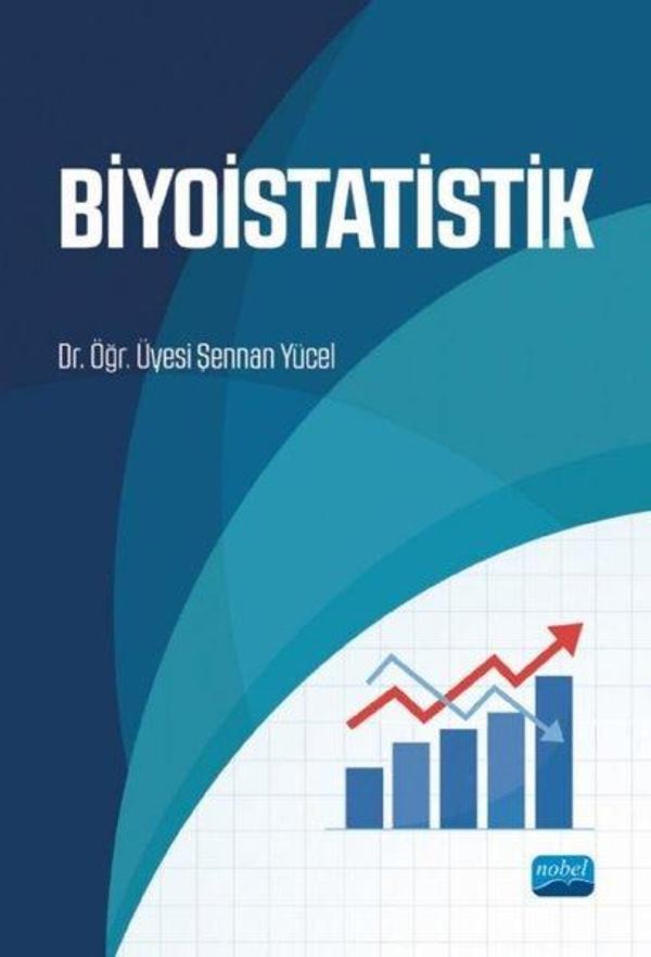 Biyoistatistik - Nobel Akademik Yayıncılık - Image 1