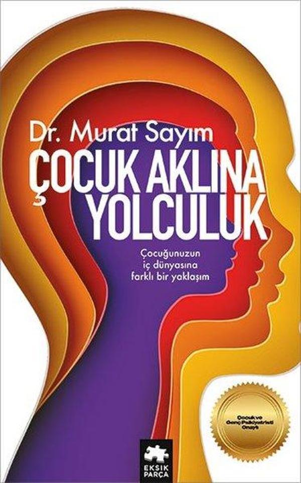 Çocuk Aklına Yolculuk - Eksik Parça Yayınları - Image 1