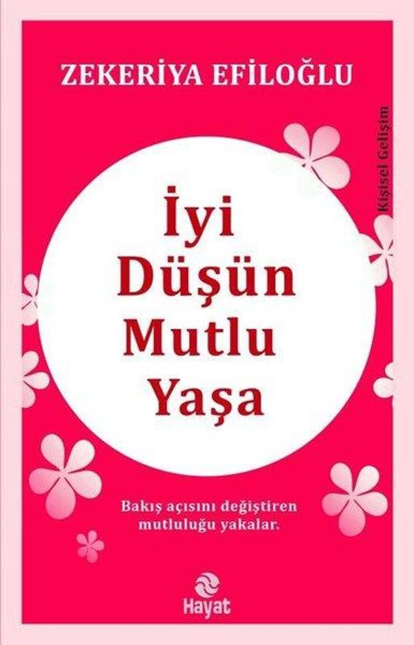 İyi Düşün Mutlu Yaşa - Hayat Yayıncılık - Image 1