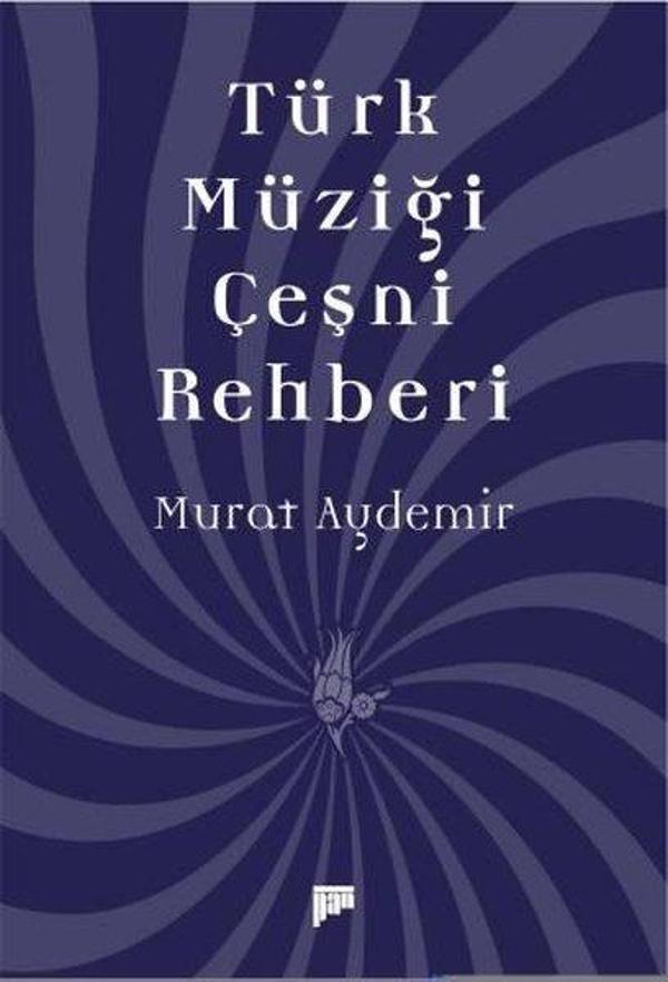 Türk Müziği Çeşni Rehberi - Pan Yayıncılık - Image 1