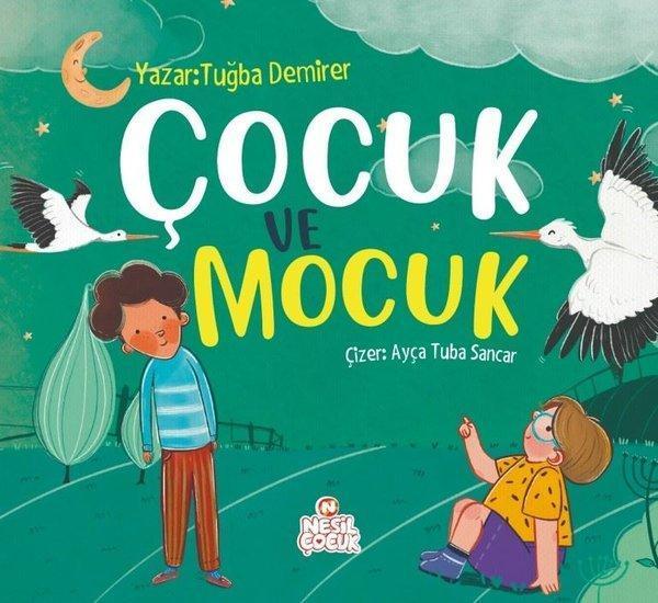 Çocuk ve Mocuk - Nesil Çocuk Yayınları - Image 1