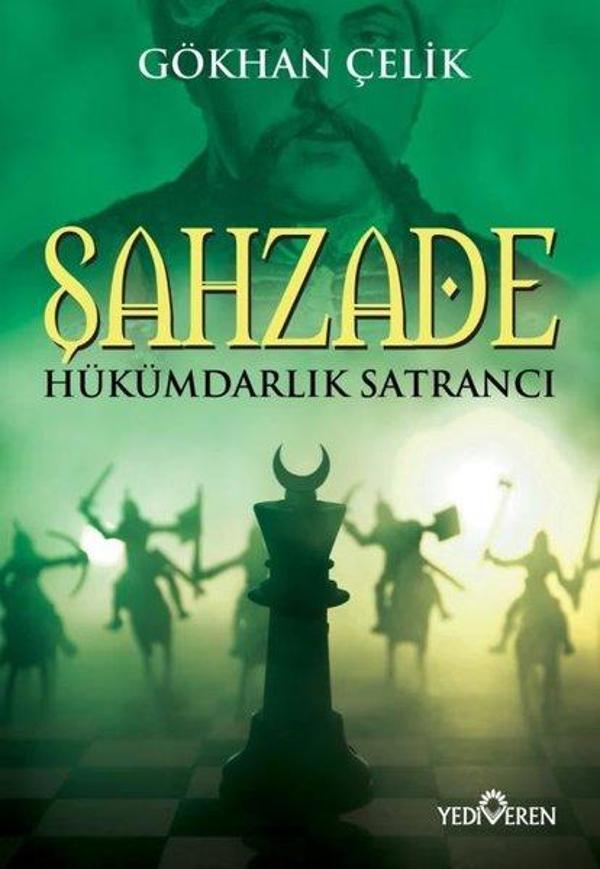 Şahzade - Hükümdarlık Satrancı - Yediveren Yayınları - Image 1