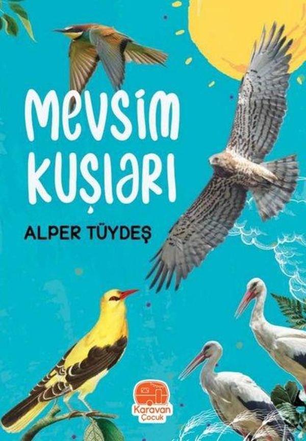Mevsim Kuşları - Karavan Çocuk - Image 1