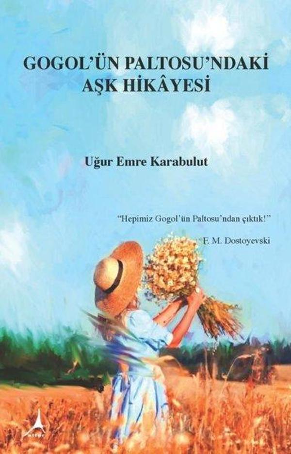 Gogol'ün Paltosu'ndaki Aşk Hikayesi - Alter Yayınları - Image 1
