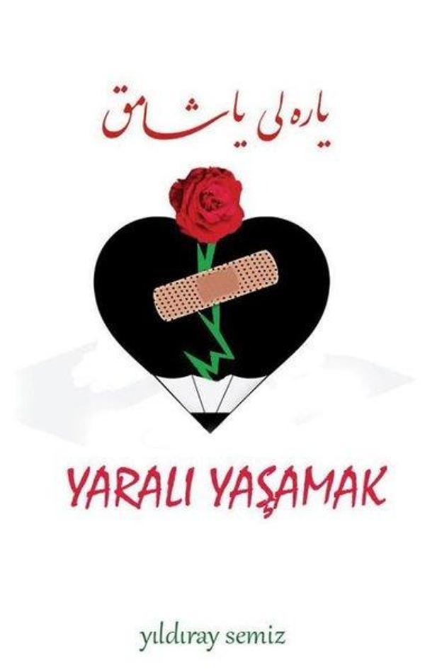 Yaralı Yaşamak - Tunç Yayıncılık - Image 1