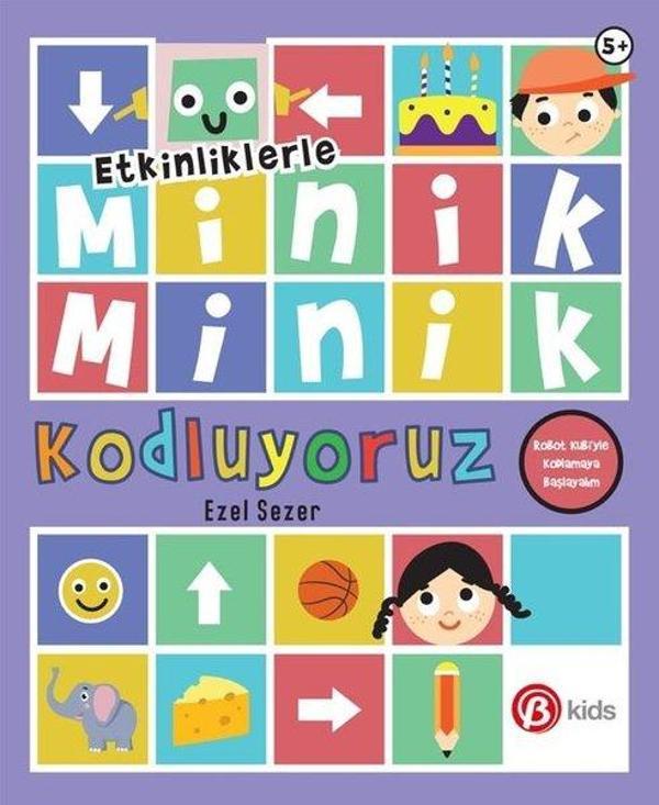 Minik Minik Kodluyoruz - Robot Kubi'yle Kodlamaya Başlıyoruz - Etkinliklerle - Beta Kids - Image 1