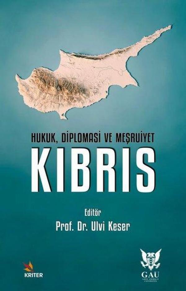 Kıbrıs: Hukuk Diplomasi ve Meşruiyet - Kriter - Image 1
