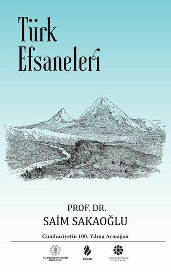 Türk Kültürüne Hizmet Vakfı Türk Efsaneleri - Türk Kültürüne Hizmet Vakfı - Image 1